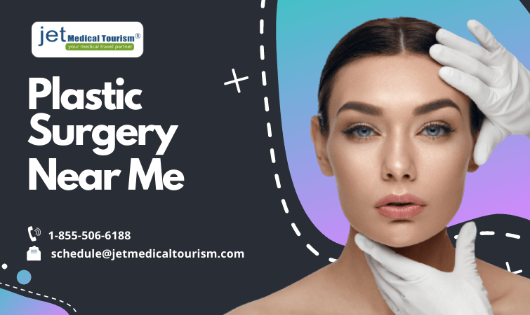 Plastic Surgery Near Me