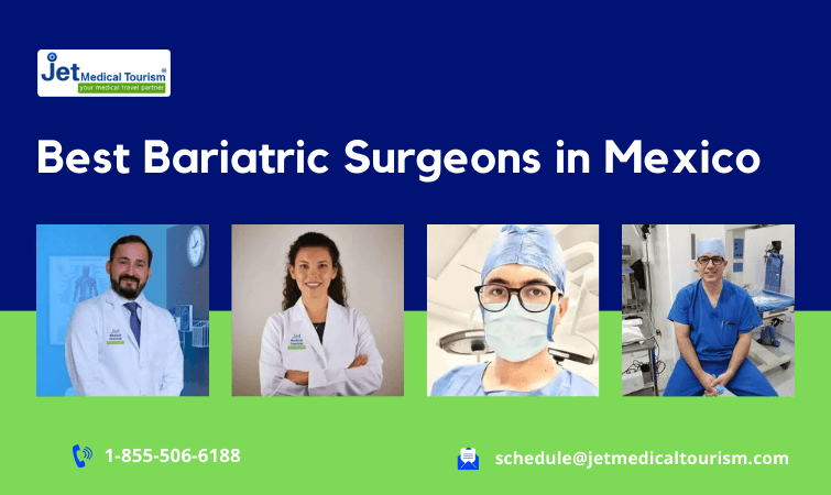 Best Bariatric Surgeons in Mexico