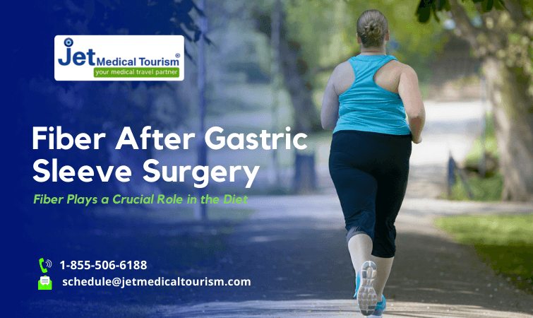 Fiber After Gastric Sleeve Surgery