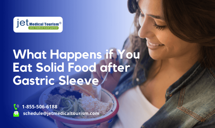 What happens if you eat solid food after gastric sleeve